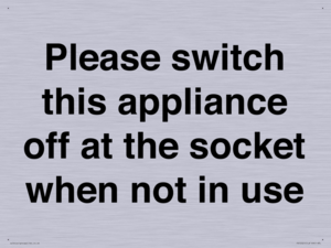 Please switch this appliance off at the socket when not in use